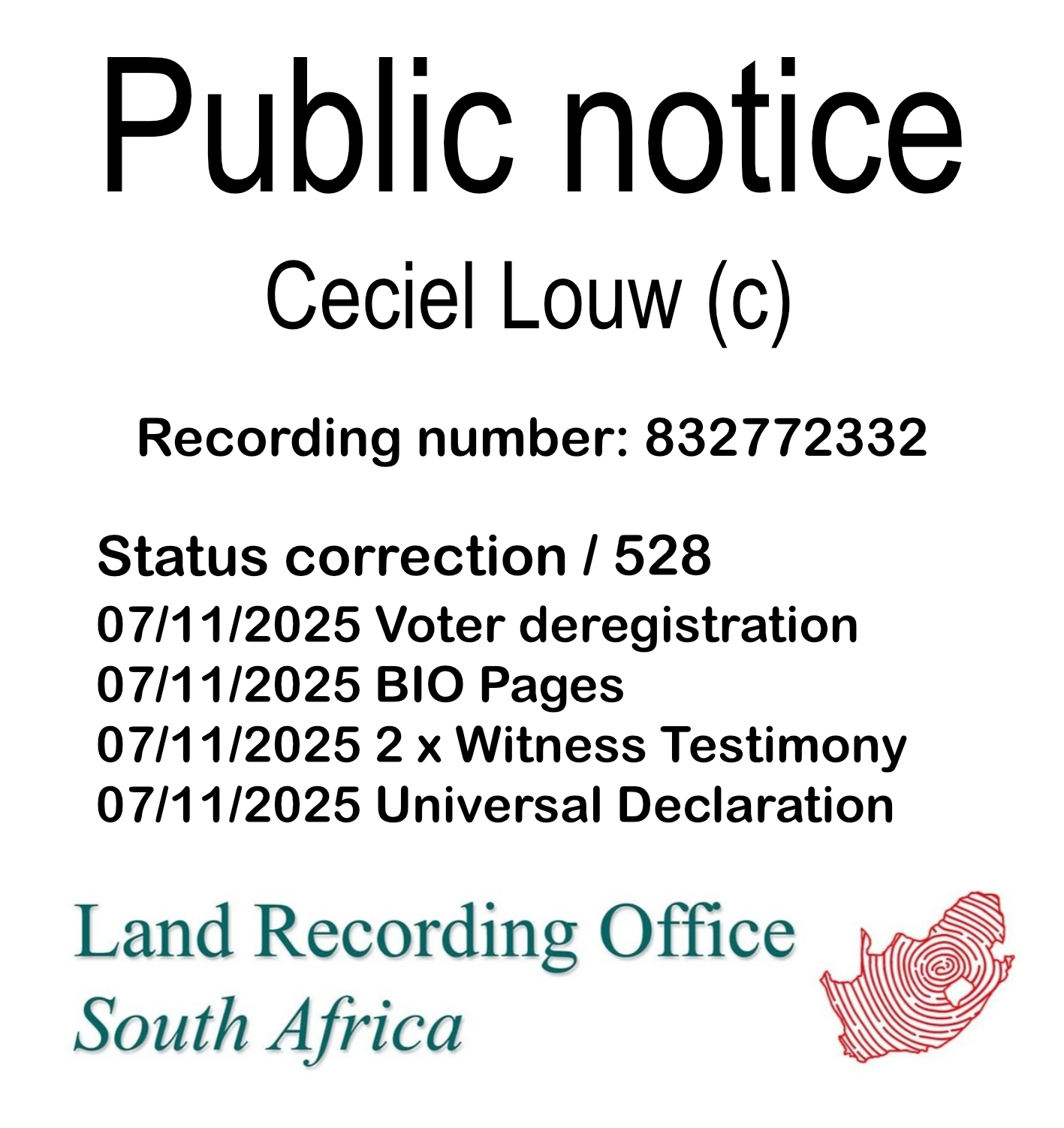 Public notice Ceciel Louw Recording number 832772332